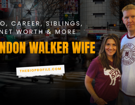 Brandon Walker Wife Bio, Career, Siblings, Net Worth and More