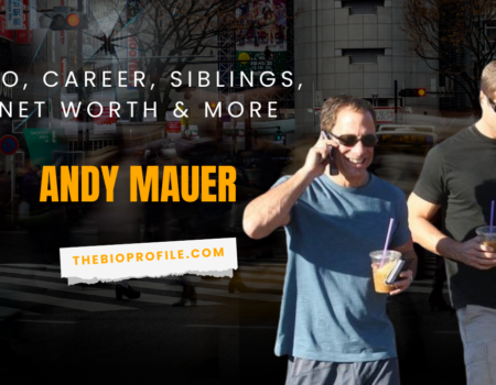 Andy Mauer Net Worth, Bio, Career, Siblings & More