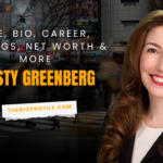 Kristy Greenberg Age, Net Worth, Bio, Career, Siblings & More