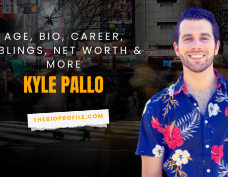 Kyle Pallo Net Worth, Bio, Career, Siblings & More