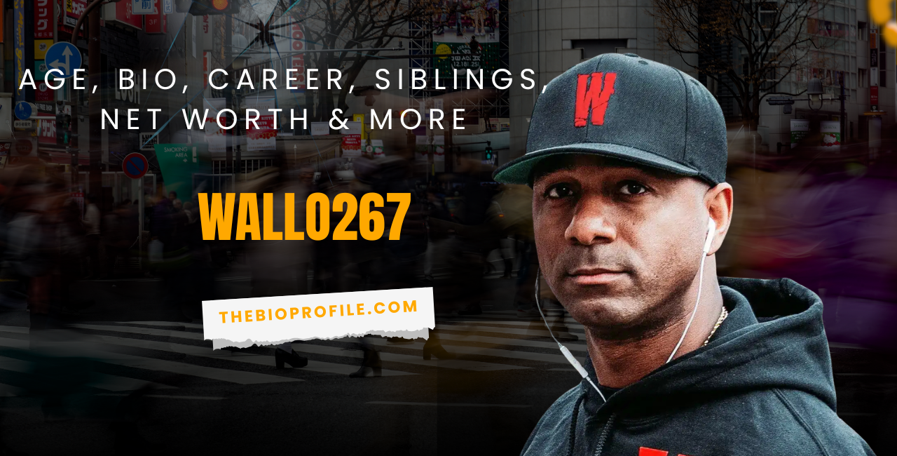 Wallo Net Worth, Bio, Career, Siblings & More